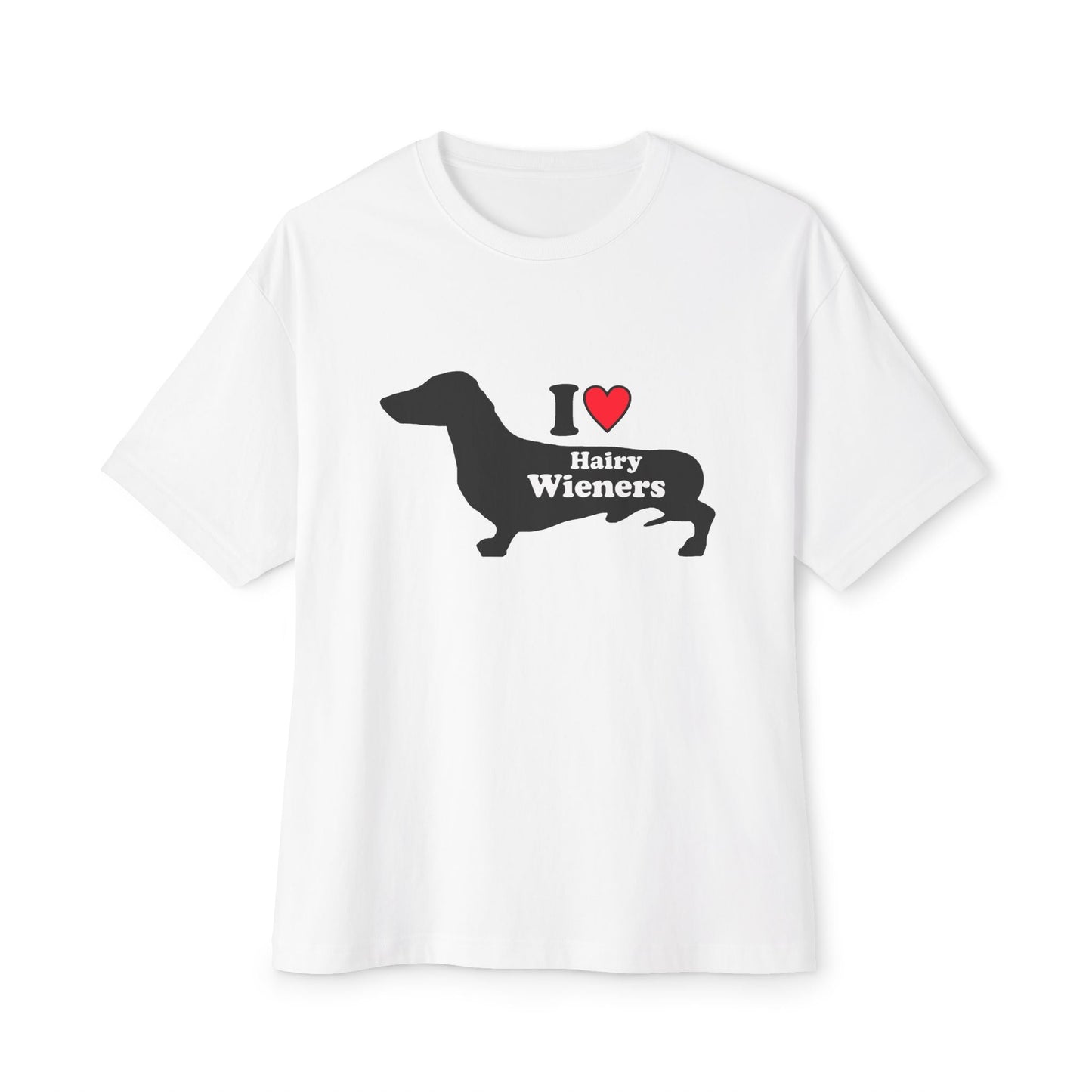 I Love Hairy Wieners - Dachshund Silhouette T-shirt - Penelope Wigglebum's